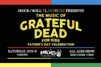 The Music of Grateful Dead for Kids – Father’s Day Celebration the Grateful Dead for kids poster