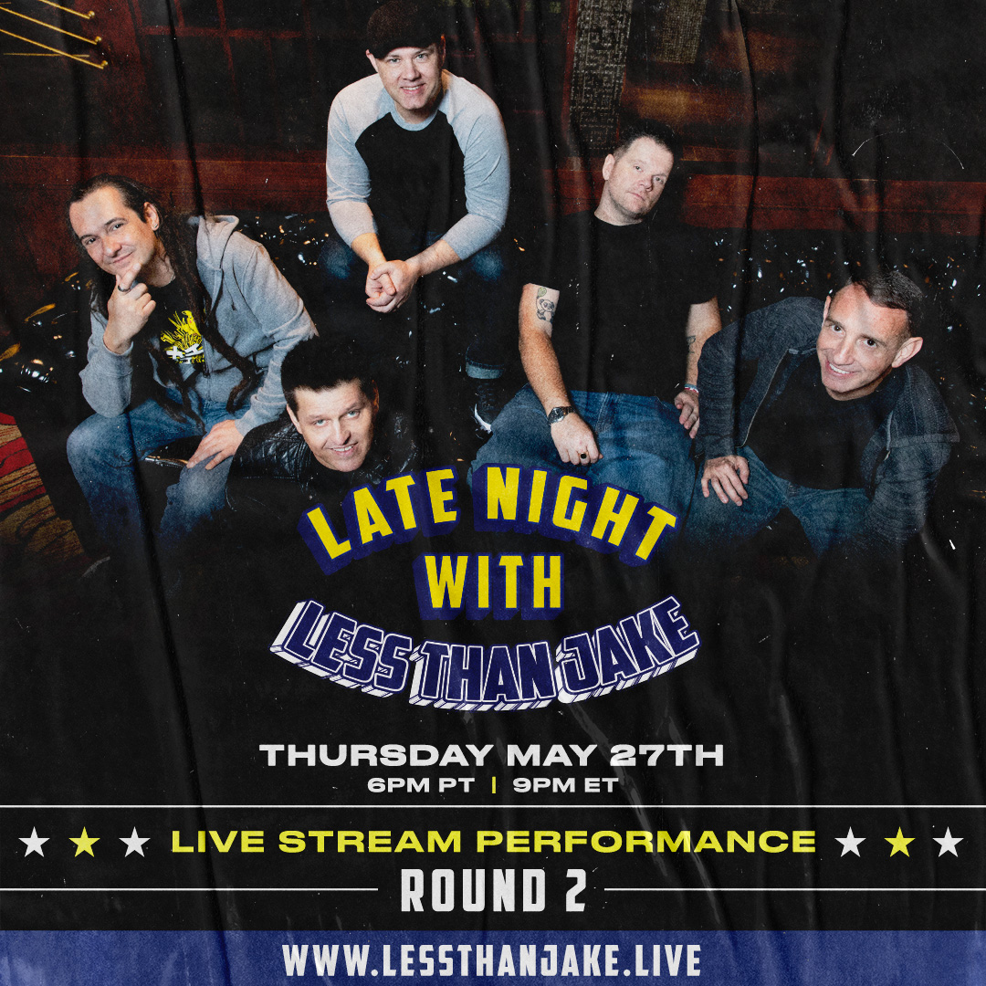 Late Night with Less Than Jake Livestream Flyer for livestream less than jake