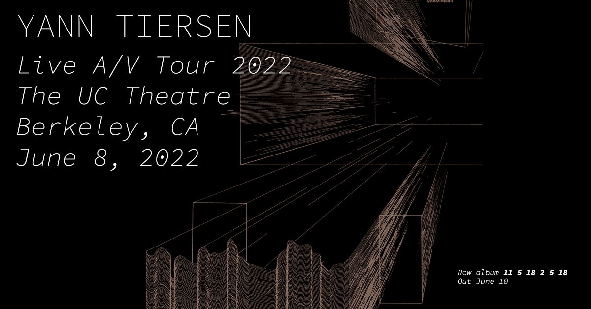 An Evening With Yann Tiersen - Live A/V Tour 2022 		 Image for An Evening With Yann Tiersen - Live A/V Tour 2022 		 on 2022-06-08