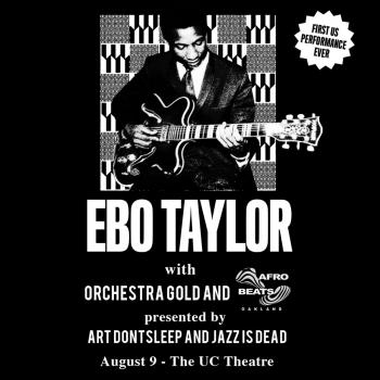 Ebo Taylor presented by ArtDontSleep and JAZZ IS DEAD