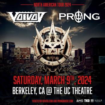 VOIVOD / PRONG  Saturday, March 9, 2024