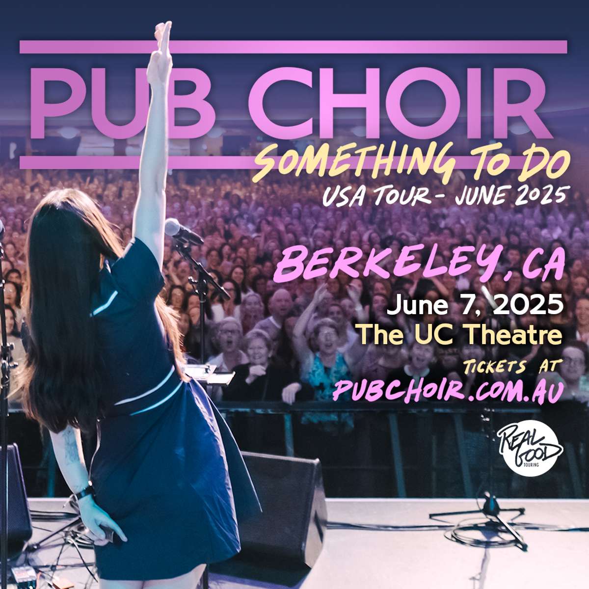 Pub Choir "Something To Do Tour" 